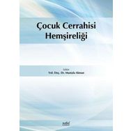 Çocuk Cerrahisi Hemşireliği - Nobel Tıp Kitabevi