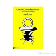 Çocuk Cinsel İstismarı - İnan Keser