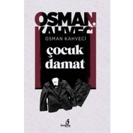 Çocuk Damat - Osman Kahveci