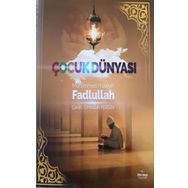 Çocuk Dünyası - muhammed huseyin fadlullal