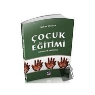 Çocuk Eğitimi İzlenecek Metotlar - Dua Yayınları