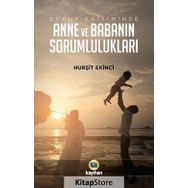 Çocuk Eğitiminde Anne Ve Babanın Sorumlulukları - Hurşit Ekinci