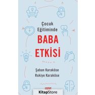 ÇOCUK EĞITIMINDE BABANIN ETKISI - ŞABAN KARAKÖSE;RUKIYE KARAKÖSE