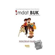 Çocuk Eğitiminde Uygulamaları Çözüm Önerileri İmdat Buk-Çelik Yayınevi