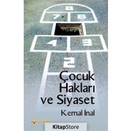 Çocuk Hakları Ve Siyaset - Kemal İnal