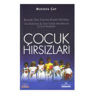 ÇOCUK HIRSIZLARI - MUSTAFA ÇAY (ISBN:9789758515905)