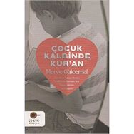 Çocuk Kalbinde Kur’an - Merve Gülcemal
