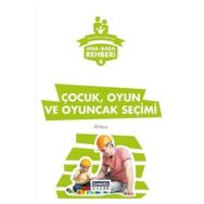 Çocuk, Oyun ve Oyuncak Seçimi Çamlıca Çocuk Yayınları