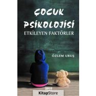 Çocuk Psikolojisi - Özlem Uruş