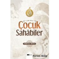 ÇOCUK SAHABILER (CILTLI) - ABDULLAH KARA, HILAL KARA