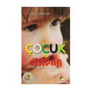 Çocuk ve Disiplin - Linda S. Weilburger
