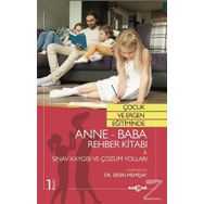 Çocuk ve Ergen Eğitiminde Anne-Baba Rehber Kitabı - Ersin Memişay