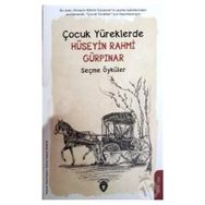 Çocuk Yüreklerde - Hüseyin Rahmi Gürpınar