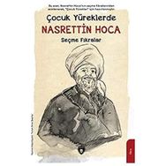 Çocuk Yüreklerde Nasrettin Hoca - Seçme Fıkralar Turan Sina Şepitci Dorlion Yayınevi