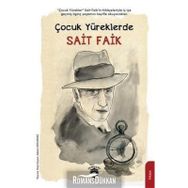 Çocuk Yüreklerde Sait Faik - Adem Kocamaz