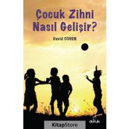 Çocuk Zihni Nasıl Gelişir? - David Cohen