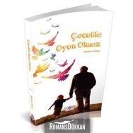 Çocukla Oyun Olmaz - Halime Yılmaz