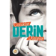 ÇOCUKLAR DERİN DÜŞÜNÜR