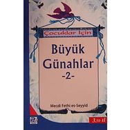Çocuklar İçin Büyük Günahlar -2 Mecdi Fethi Es-Seyyid Polen Yayınları