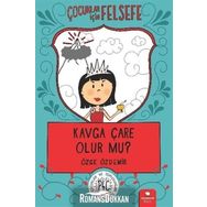 Çocuklar İçin Felsefe - Kavga Çare Olur Mu?