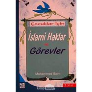 Çocuklar İçin İslami Haklar ve Görevler - Muhammed es-Saim