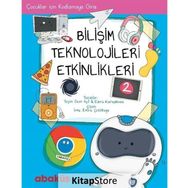Çocuklar İçin Kodlamaya Giriş - Bilişim Teknolojileri Etkinlikleri 2 - Yeşim Özen Açıl