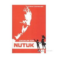 Çocuklar İçin Nutuk - Adnan Çakmakçıoğlu
