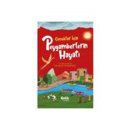 Çocuklar için Peygamberlerin Hayatı Çelik Yayınevi