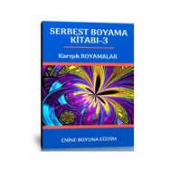 Çocuklar İçin Serbest Boyama Kitabı 3 Enine Boyuna Eğitim
