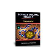 Çocuklar İçin Serbest Boyama Kitabı Hayvanlar-1 Enine Boyuna Eğitim