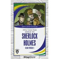 Çocuklar İçin Sherlock Holmes - Seçme Öyküler 1 - Arthur Conan Doyle