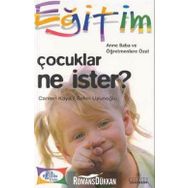 ÇOCUKLAR NE İSTER? - CANTEN KAYA; SELIM UZUNOĞLU