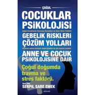 Çocuklar Psikolojisi - Serpil Sare Emek