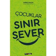 Çocuklar Sınır Sever - Emine Ergün