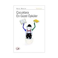 ÇOCUKLARA EN GÜZEL ÖYKÜLER - AZIZ NESIN