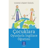 Çocuklara Oyunlarla İngilizce Öğretimi - Nurperi Cömert İğdigül