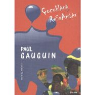 ÇOCUKLARA RESSAMLAR PAUL GAUGUIN - DURMUŞ AKBULUT