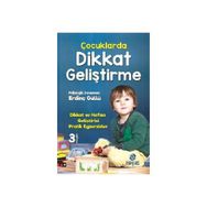 Çocuklarda Dikkat Geliştirme - Erdinç Güllü