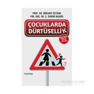 Çocuklarda Dürtüsellik - s senem basgul Yrd. Doç. Dr. Ş. Senem Başgül Mücahit Öztürk