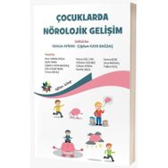 Çocuklarda Nörolojik Gelişim - Gülsün Ayran