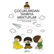 ÇOCUKLARDAN TANRIYA MEKTUPLAR - ERIC MARSHAL
