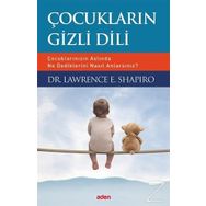 Çocukların Gizli Dili - Lawrence E. Shapiro