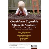 Çocukların Toprakla Eğlenceli Serüveni - Pegem Akademi Yayıncılık