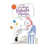 Çocuklarla Felsefe Oyunları - Luca Mori