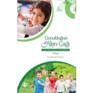 Çocukluğun Altın Çağı - Semin Güler Oğurtan