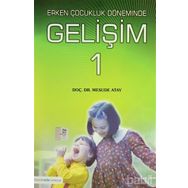 ÇOCUKLUK DÖNEMİNDE GELİŞİM - MESUDE ATAY