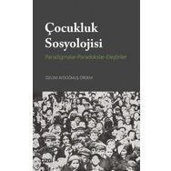 Çocukluk Sosyolojisi - Özlem Aydoğmuş Ördem