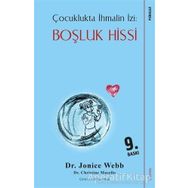 Çocuklukta İhmalin İzi: Boşluk Hissi - Jonice Webb