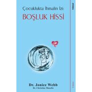 Çocuklukta İhmalin İzi Çözümler - Jonice Webb
