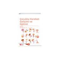 Çocukta Hareket Gelişimi ve Eğitimi - Pegem Akademi Yayıncılık